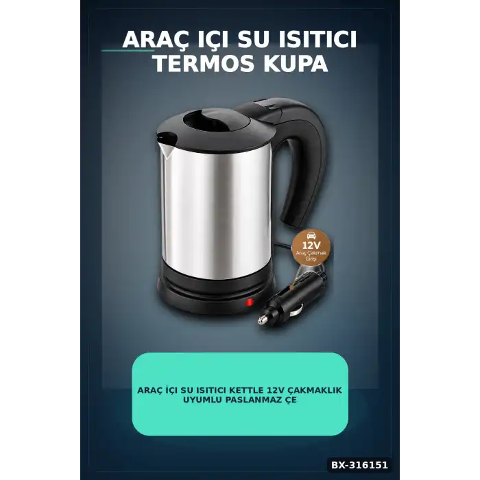 Araç İçi Su Isıtıcı Kettle 12V Çakmaklık Uyumlu Paslanmaz Çelik Termos Kupa BX-316151