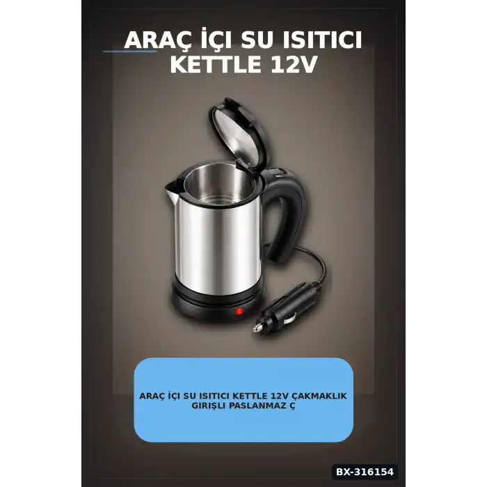 Araç İçi Su Isıtıcı Kettle 12V Çakmaklık Girişli Paslanmaz Çelik Termos BX-316154