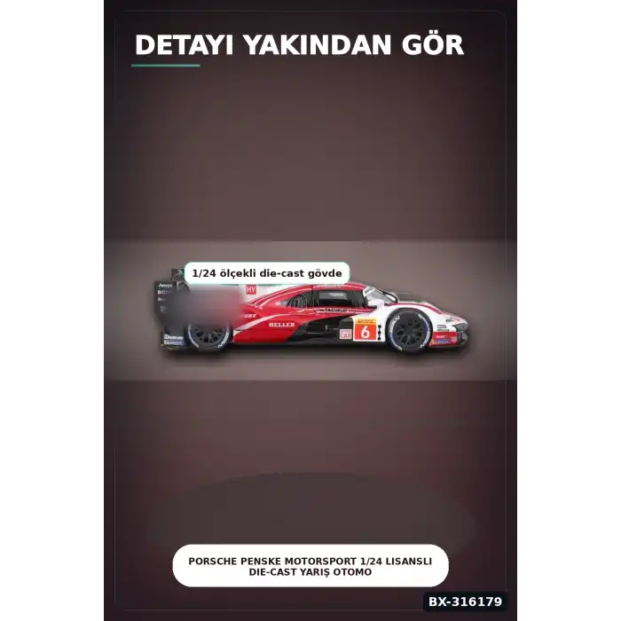 Porsche Penske Motorsport 1/24 Lisanslı Die-Cast Yarış Otomobili Figürü BX-316179