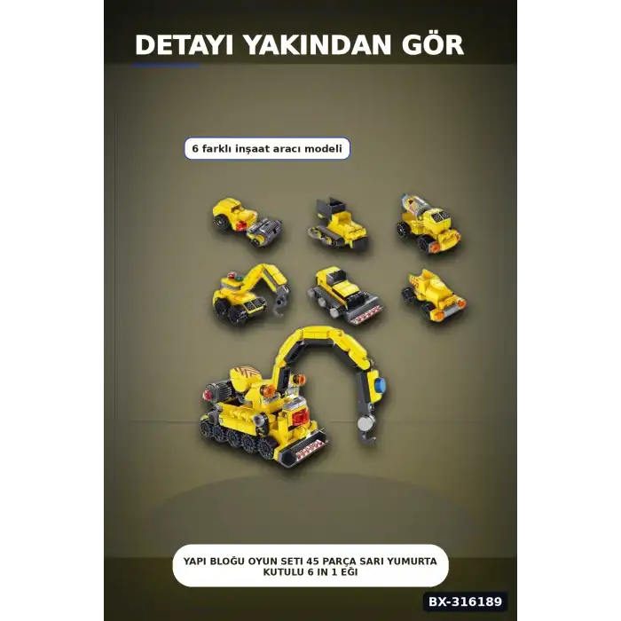 Yapı Bloğu Oyun Seti 45 Parça Sarı Yumurta Kutulu 6 in 1 Eğitici Çocuk Oyuncak BX-316189
