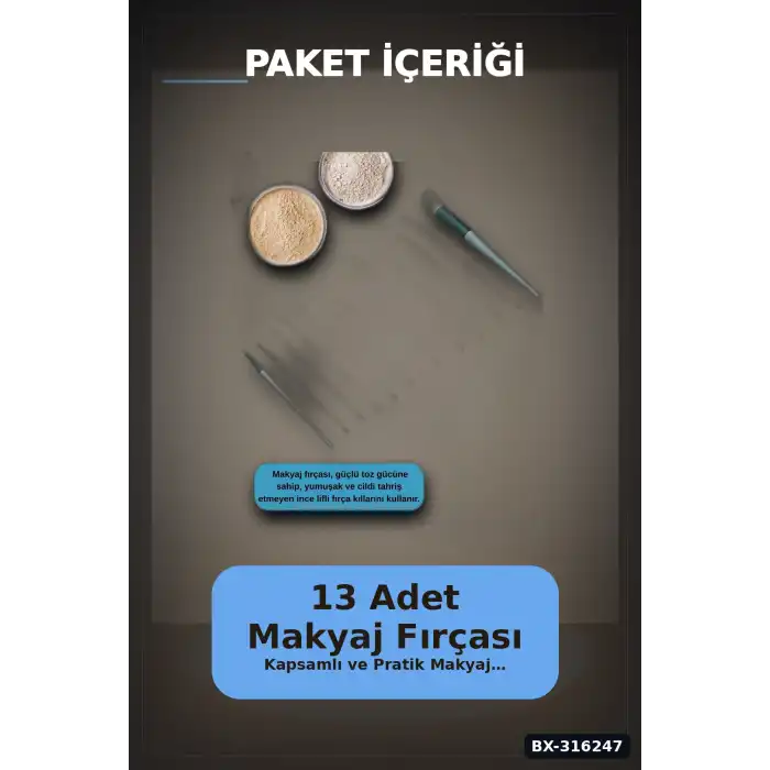 Makyaj Fırça Seti Yumuşak Sentetik Fiber Kıllı Yüz ve Göz İçin Fırça Takımı 13 Parça BX-316247