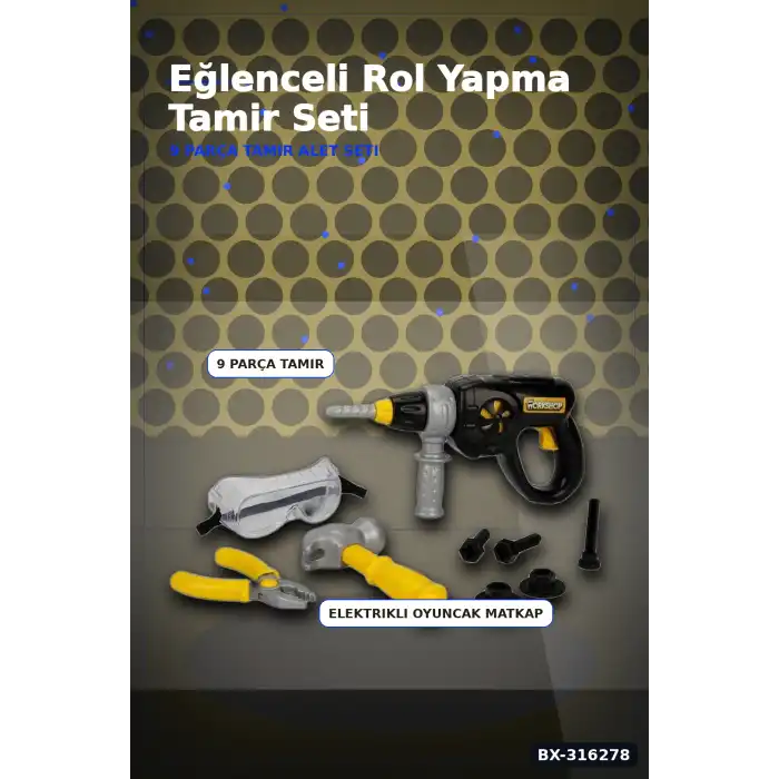 Oyuncak Matkaplı Tamir Seti Sesli ve Titreşimli 9 Parça Çocuk Oyun Set BX-316278