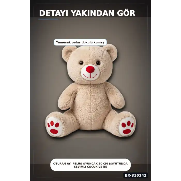 Oturan Ayı Peluş Oyuncak 50 cm Boyutunda Sevimli Çocuk ve Bebek Hediyesi BX-316342
