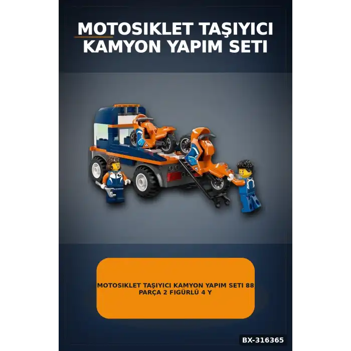 Motosiklet Taşıyıcı Kamyon Yapım Seti 88 Parça 2 Figürlü 4 Yaş Üzeri Çocuk Oyuncağı BX-316365