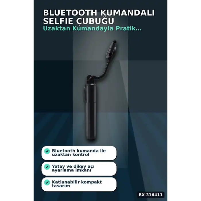Bluetooth Kumandalı Selfie Çubuğu Katlanabilir Döner Telefon Tutuculu Model BX-316411