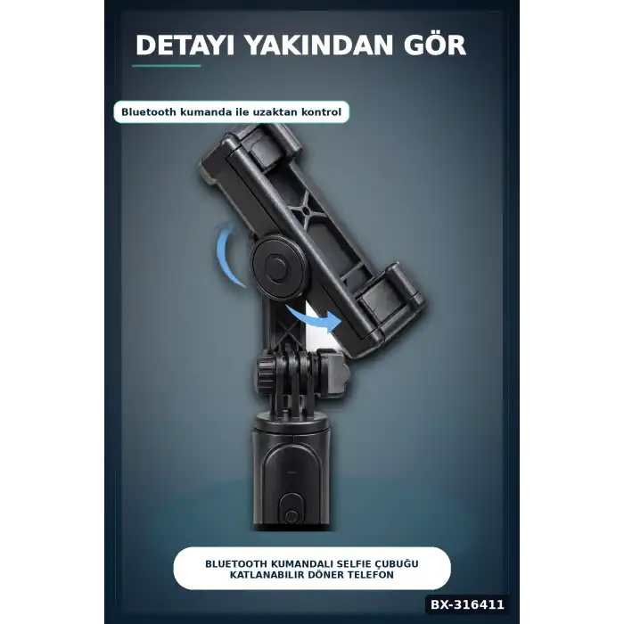 Bluetooth Kumandalı Selfie Çubuğu Katlanabilir Döner Telefon Tutuculu Model BX-316411