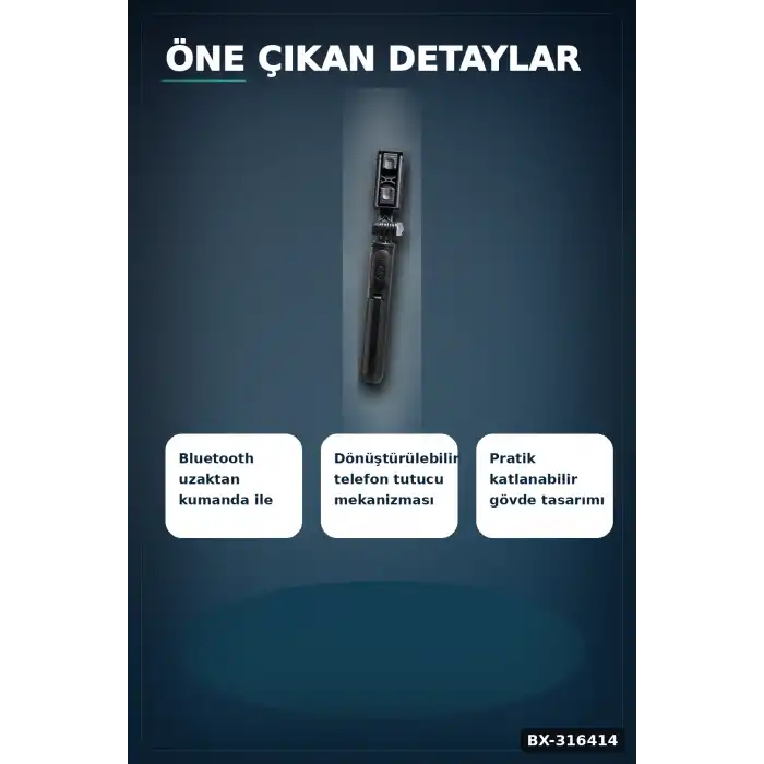 Telefon Selfie Çubuğu Bluetooth Kumandalı Katlanabilir Gövde Yatay Dikey Çekim BX-316414