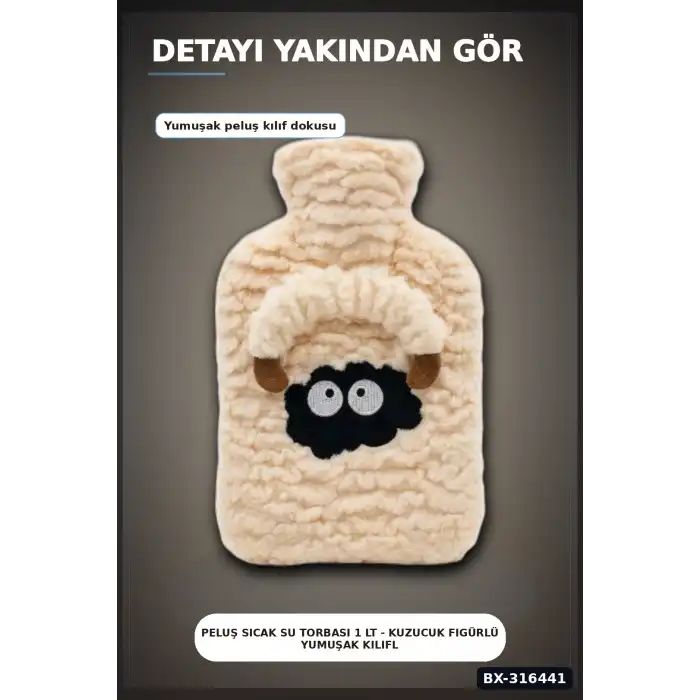Peluş Sıcak Su Torbası 1 Lt - Kuzucuk Figürlü Yumuşak Kılıflı Termal Torba BX-316441