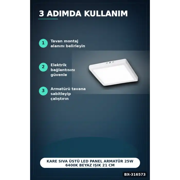 Kare Sıva Üstü LED Panel Armatür 25W 6400K Beyaz Işık 21 cm Tavan Lambası BX-316573