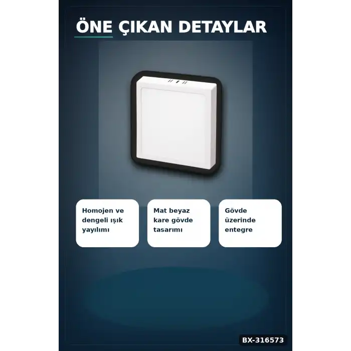 Kare Sıva Üstü LED Panel Armatür 25W 6400K Beyaz Işık 21 cm Tavan Lambası BX-316573