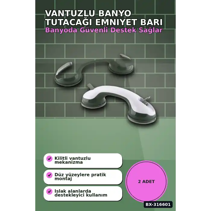 Vantuzlu Banyo Tutacağı Kilitli Vakumlu Emniyet Tutunma Barı 1 Adet BX-316601