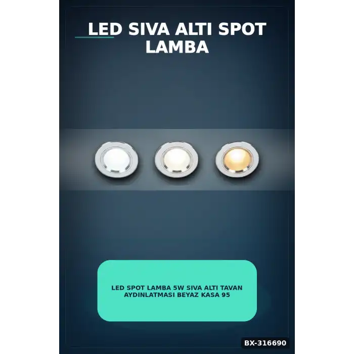 LED Spot Lamba 5W Sıva Altı Tavan Aydınlatması Beyaz Kasa 95 mm 1 Adet BX-316690