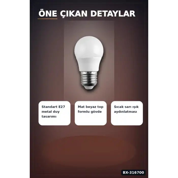 E27 Duy LED Top Ampul 6W 3200K Gün Işığı 540 Lümen Enerji Tasarruflu 1 Adet BX-316700