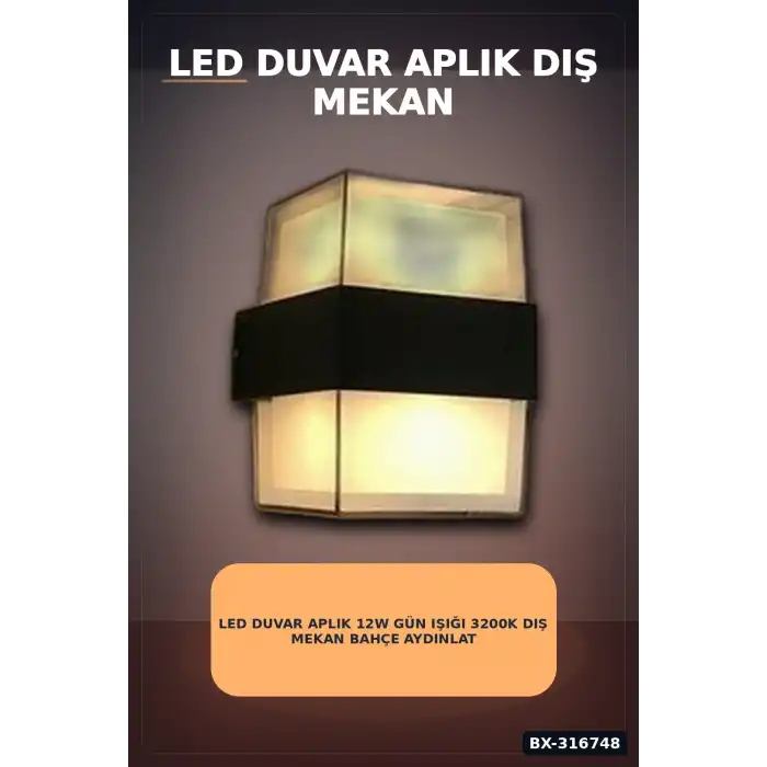 LED Duvar Aplik 12W Gün Işığı 3200K Dış Mekan Bahçe Aydınlatması IP54 1 Adet BX-316748