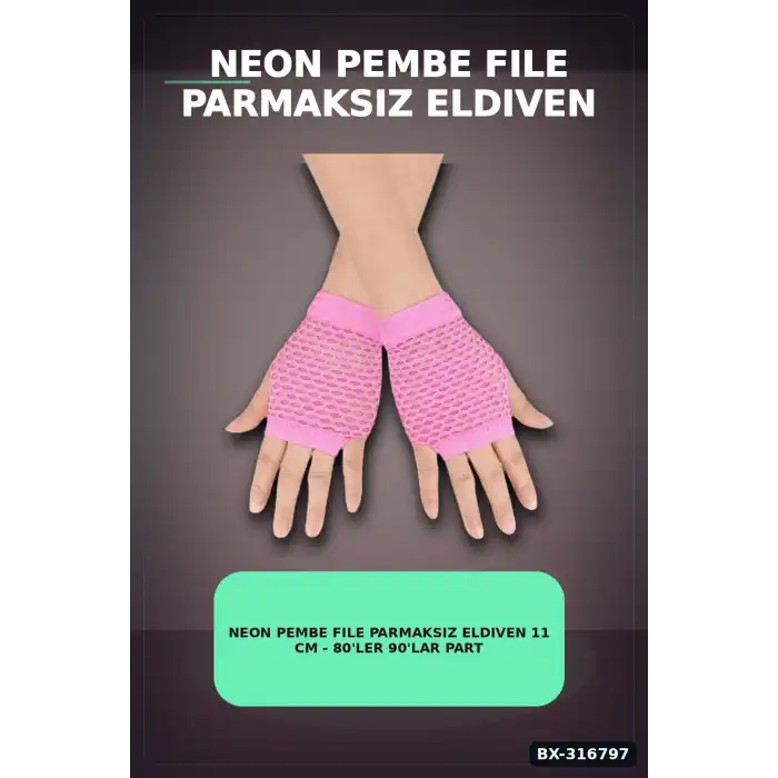 Neon Pembe File Parmaksız Eldiven 11 cm - 80ler 90lar Parti Kostüm Aksesuarı BX-316797