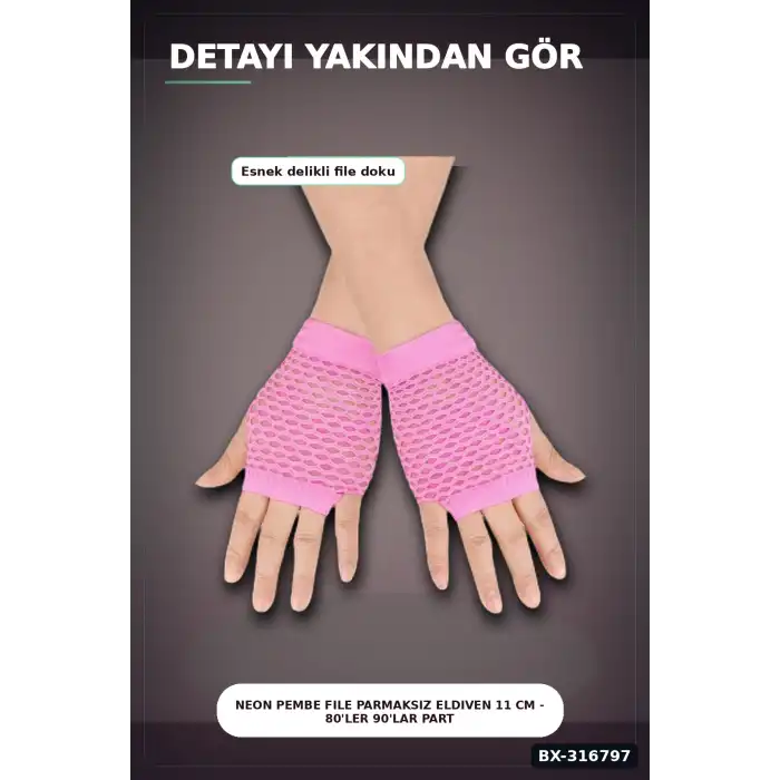 Neon Pembe File Parmaksız Eldiven 11 cm - 80ler 90lar Parti Kostüm Aksesuarı BX-316797
