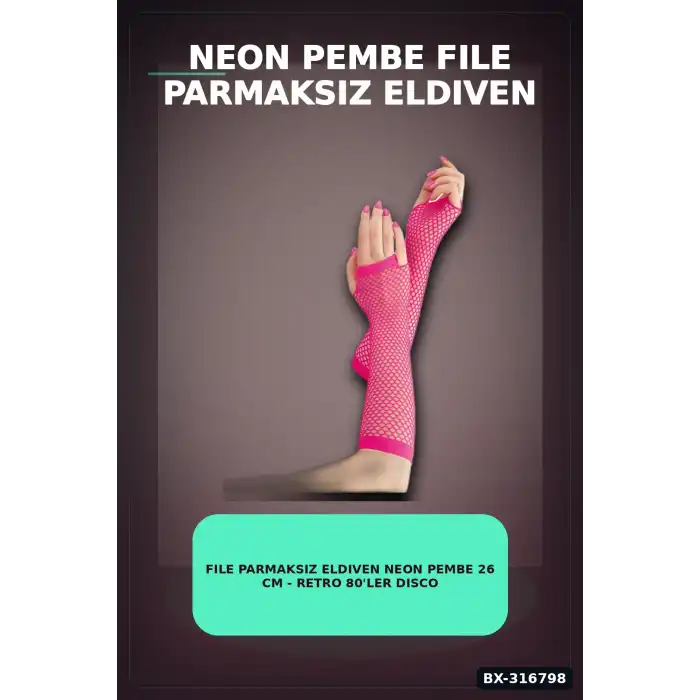 File Parmaksız Eldiven Neon Pembe 26 Cm - Retro 80ler Disco Kostüm Aksesuarı BX-316798