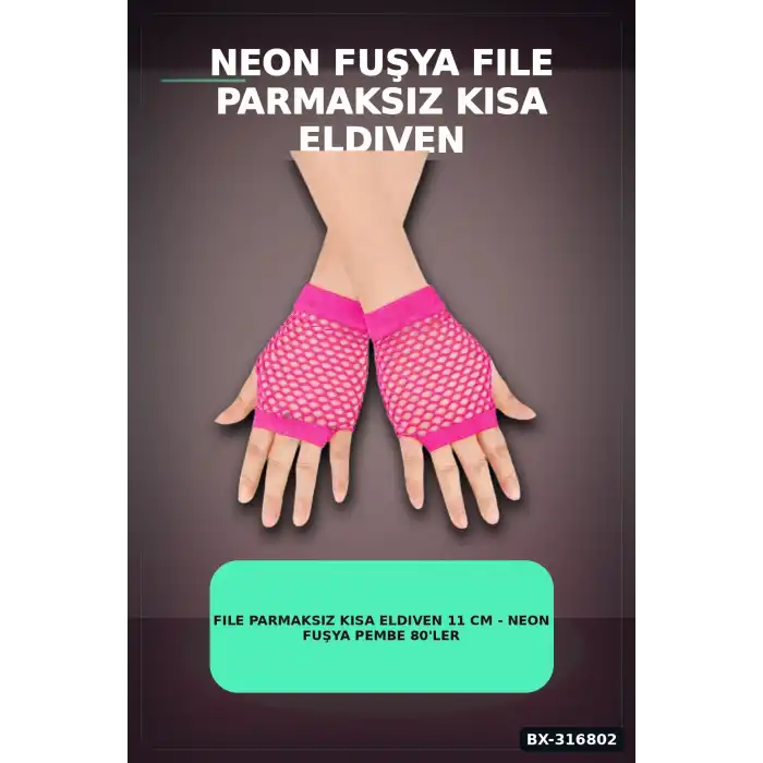 File Parmaksız Kısa Eldiven 11 cm - Neon Fuşya Pembe 80ler 90lar Parti BX-316802
