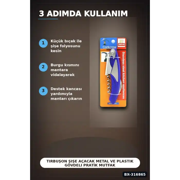 Tirbuşon Şişe Açacak Metal Ve Plastik Gövdeli Pratik Mutfak Yan Modeli BX-316865