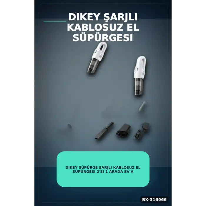 Dikey Süpürge Şarjlı Kablosuz El Süpürgesi 2si 1 Arada Ev Araç Temizliği BX-316966