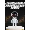 180 Derece Dönebilen Astronot Masa ve Gece Lambası Projektör