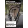 Boyun Bantlı 600 Saat Müzik Süreli Bluetooth V4.0 Kulaklık - Mikrofonlu Ses Kontrollü BX-313556