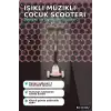 Işıklı Müzikli Round Scooter 1 Adet Çocuk Scooterı Açık Hava Eğlencesi BX-313652
