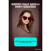 Kırmızı Kalp Şekilli Parti Gözlüğü 15x5 Cm 40 Adet Toplu Kullanımlık Plastik BX-313700