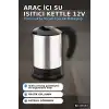 Araç İçi Su Isıtıcı Kettle 12V Çakmaklık Girişli Paslanmaz Çelik Termos BX-316154