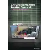 2.4 GHz Frekanslı Uzaktan Kumandalı Oyuncak Traktör, Çocuk Model Araç Seti BX-316273