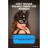 Tavşan Maskesi Süet Kaplama İşlemeli Kulaklı Yarım Yüz Parti Aksesuarı BX-316915