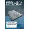 Hafızalı Köpük Banyo Paspası Gri Kaydırmaz Tabanlı Emici Ayak Paspas 1 Adet BX-316949