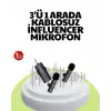 Çok Yönlü Mikrofon - Net Ses, Uzun Pil