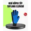 Evcil Hayvan Bakım Eldiveni – Masaj ve Tüy Toplama Özellikli Silikon Eldiven