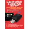 Kablosuz CarPlay & Android Auto Adaptörü - Apple ve Android Cihazlar İçin Evrensel Wireless Carplay Çevirici