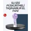 Masaüstü ve Elde Kullanıma Uygun Su Buharlı Şarjlı Fan
