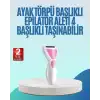 Şarjlı Epilatör Ve Ayak Törpüsü Seti