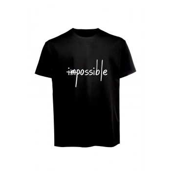 Unisex İmpossible Yazılı Baskılı Tişört Pamuk Penye Süprem Basic
