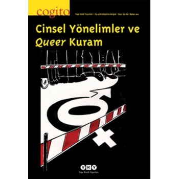 Cogito Dergisi Sayı: 65-66 Cinsel Yönelimler ve Queer Kuram