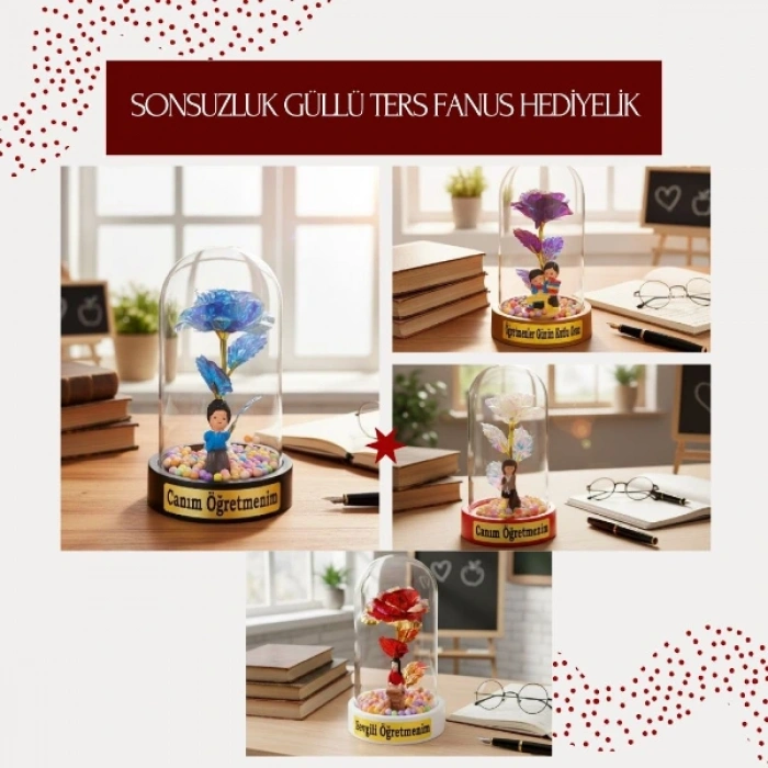 Sonsuzluk Güllü Ters Fanus - Öğretmenler Günü Hediyesi