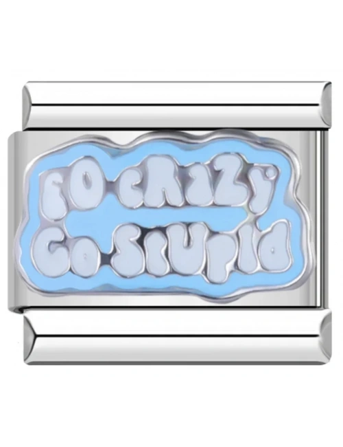 Go Crazy Go Stupid - 5 - İtalyan Charm