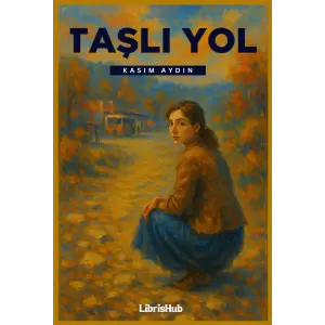 TAŞLI YOL