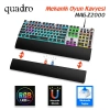 QUADRO MAG Z2000 Q Türkçe USB RGB Mekanik Gaming Klavye