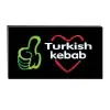 Işıklı Tak Çalıştır Hazır Tabela Turkish Kebap