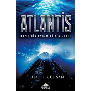 Atlantis - Kayıp Bir Uygarlığın Sırları