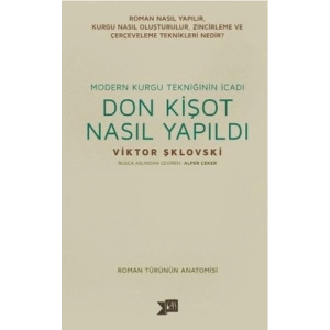 Don Kişot Nasıl Yapıldı