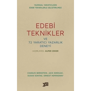 Edebi Teknikler ve 72 Yaratıcı Yazarlık Deneyi