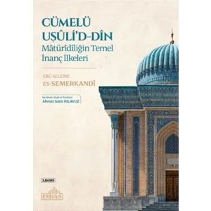Matüridiliğin Temel İnanç İlkeleri