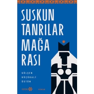 Suskun Tanrılar Mağarası