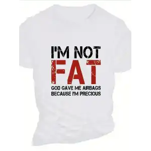 Ben Şişman Değilim Tanrı Bana Hava Yastığı Verdi Çünkü Ben Değerliyim Tişörtü - Beyaz